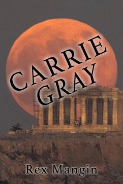 Carrie Gray (eBook, ePUB) - Mangin, Rex