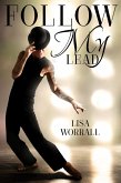 Follow My Lead (eBook, ePUB)