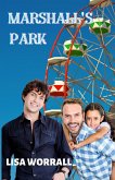 Marshall's Park, The Complete Series (eBook, ePUB)