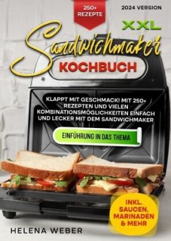 XXL Sandwichmaker Kochbuch - Weber, Helena