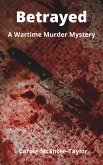Betrayed (eBook, ePUB) Betrayed (eBook, ePUB)
