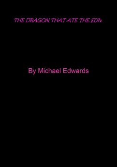 Cover The Dragon That Ate the Sun (eBook, ePUB)