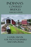 Indiana's Covered Bridges (Covered Bridges of North America, #3) (eBook, ePUB)