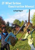 2F Wind Turbine Construction Manual (eBook, ePUB) 2F Wind Turbine Construction Manual (eBook, ePUB)