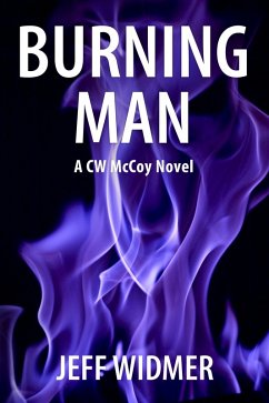 Cover Burning Man (A CW McCoy Novel, #5) (eBook, ePUB)