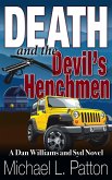 Death and the Devil's Henchmen (Dan Williams and Syd Novels, #1) (eBook, ePUB)