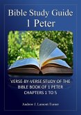 Bible Study Guide: 1 Peter (Ancient Words Bible Study Series) (eBook, ePUB)