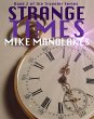 Strange Times (The Traveler Series, #2)... - Bild 1