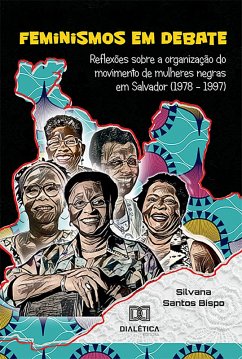 Feminismos em debate (eBook, ePUB) - Santos, Silvana Bispo