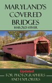 Maryland's Covered Bridges (Covered Bridges of North America, #6) (eBook, ePUB)