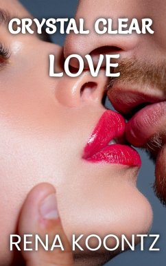 Cover Crystal Clear Love (eBook, ePUB)