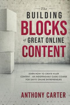 Cover The Building Blocks of Great Online Content (eBook, ePUB)
