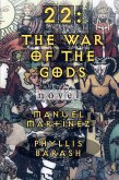 22: The War of the Gods (eBook, ePUB) 22: The War of the Gods (eBook, ePUB)