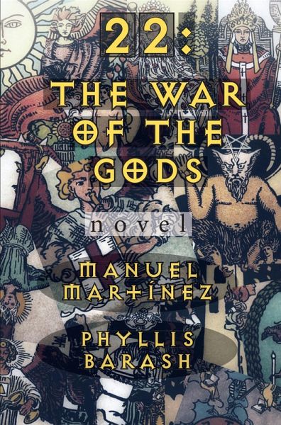 22: The War of the Gods (eBook, ePUB) 22: The War of the Gods (eBook, ePUB)