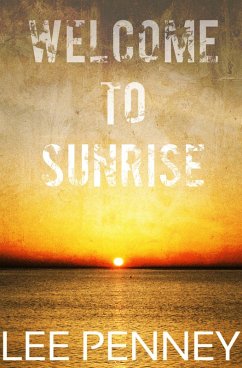 Cover Welcome to Sunrise (eBook, ePUB)