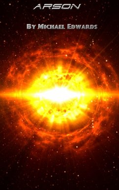 Arson (eBook, ePUB) - Edwards, Michael