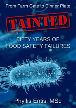 Cover Tainted. From Farm Gate to Dinner Plate, Fifty Years of Food Safety Failures (eBook, ePUB)