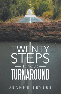 Twenty Steps To Your Turnaround - Mrs; Severe, Jeanne