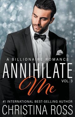 Annihilate Me, Vol. 3 - Ross, Christina