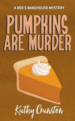 Pumpkins are Murder - Cranston, Kathy