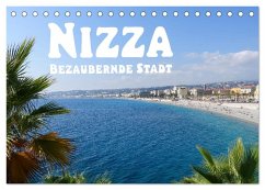 Nizza Bezaubernde Stadt (Tischkalender 2025 DIN A5 quer), CALVENDO Monatskalender