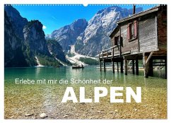 Erlebe mit mir die Schönheit der Alpen (Wandkalender 2025 DIN A2 quer), CALVENDO Monatskalender - Calvendo;Büscher, Nadine