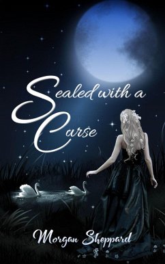 Sealed with a Curse (eBook, ePUB) - Sheppard, Morgan