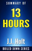 13 Hours: The Inside Account of What Really Happened In Benghazi by Mitchell Zuckoff... Summarized (eBook, ePUB)