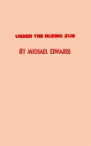 Under the Rising Sun (Thralls of Fate, #3) (eBook, ePUB)