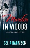 Murder in Woods (eBook, ePUB)