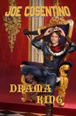 Drama King: A Nicky and Noah Mystery (Nicky and Noah Mysteries, #18) (eBook, ePUB) Drama King: A Nicky and Noah Mystery (Nicky and Noah Mysteries, #18) (eBook, ePUB)