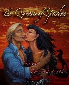 The Queen of Spades (eBook, ePUB) - Lutzenrath, Diana von