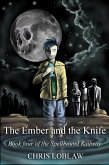 The Ember and the Knife (Spellbound Railway, #4) (eBook, ePUB)