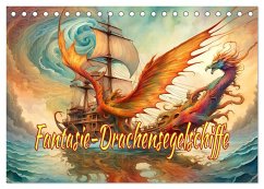 Fantasie-Drachensegelschiffe (Tischkalender 2025 DIN A5 quer), CALVENDO Monatskalender