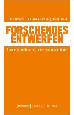 Forschendes Entwerfen - Reinmann, Gabi;Herzberg, Dominikus;Brase, Alexa