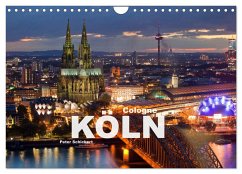 Cologne - Köln (Wandkalender 2025 DIN A4 quer), CALVENDO Monatskalender - Calvendo;Schickert, Peter