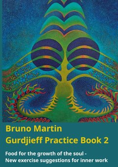 Gurdjieff Practice Book 2 - Martin, Bruno