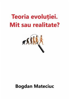 Cover Teoria evolu¿iei - mit sau realitate? (eBook, ePUB)