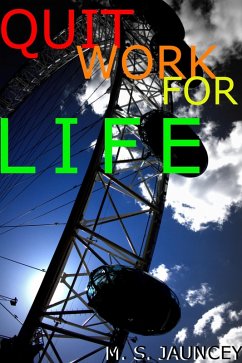 Cover Quit Work For Life (eBook, ePUB)