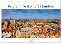 Belgien - Grafschaft Flandern (Wandkalender 2025 DIN A2 quer), CALVENDO Monatskalender