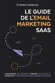 Le Guide de l'Email Marketing SaaS (eBook, ePUB)