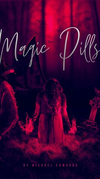 Magic Pills (eBook, ePUB)