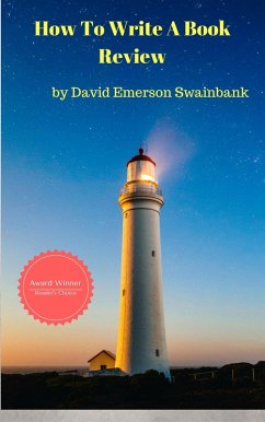 How To Write A Book Review (eBook, ePUB) - Swainbank, David Emerson