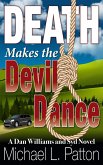 Death Makes the Devil Dance (Dan Williams and Syd Novels, #4) (eBook, ePUB)