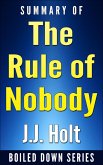 The Rule of Nobody: Saving America from Dead Laws and Broken Government by Philip K. Howard... In 20 Minutes (Boiled Down, #6) (eBook, ePUB)