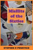 MisHits of the Sixties (eBook, ePUB)