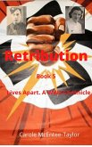 Retribution (Lives Apart. A WW2 Chronicle, #5) (eBook, ePUB)