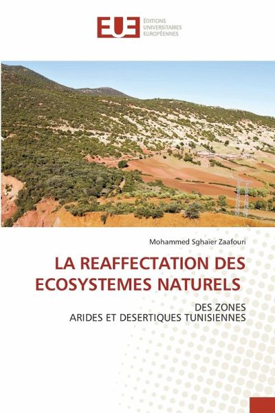 LA REAFFECTATION DES ECOSYSTEMES NATURELS