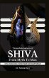 Transformation Of Shiva From Myth To Man - Bild 1