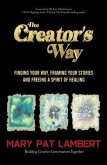 The Creator's Way (eBook, ePUB)